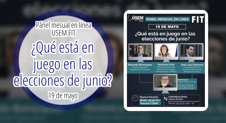 Pnel mesual en lnea USEM FIT Qu est en juego en las elecciones de junio? 