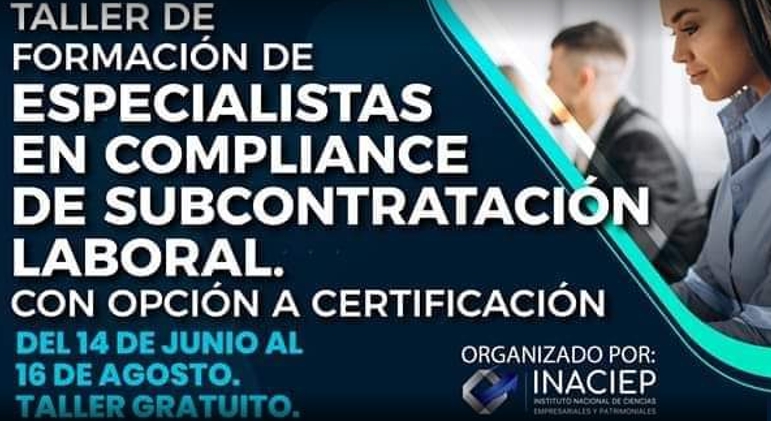 Taller de formacin de especialistas en Compliance de subcontratacin laboral